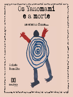 cover image of Os Yanomami e a morte